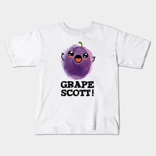 Grape Scott Cute Fruit Grape PUn Kids T-Shirt